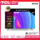 TCL ทีวี 50 นิ้ว QLED 4K Google TV รุ่น 50T6G ระบบปฏิบัติการ Google/Netflix & Youtube & MEMC - WiFi, WCG, Game Bar, Freesync, Dolby Vision & Atmos