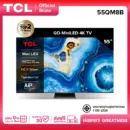 TCL ทีวี 55 นิ้ว 4K Mini QLED Google TV รุ่น 55QM8B ระบบปฏิบัติการ Google/Gaming TV/Netflix & Youtube & 144HZ VRR - Wifi , IMAX, Game Master 2.0, Freesync Premium, Dolby Vision & Atmos