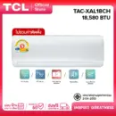 TCL แอร์ ขนาด 18,580 BTU ระบบ Inverter เครื่องปรับอากาศติดผนังรุ่น TAC-XAL18CH_non-install ไม่รวมค่าติดตั้ง [ผ่อน 0% นาน 10 เดือน]