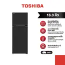 TOSHIBA ตู้เย็น 2 ประตู 463L รุ่น GR-RT624WE-PGT(22)