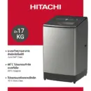 Hitachi ฮิตาชิ เครื่องซักผ้าฝาบน 17 กก. Top Loading - Dual Jet, Built in Heater รุ่น SF-170ZCV สีเงิน